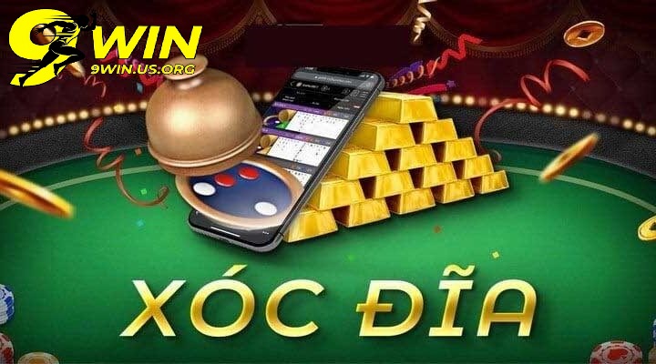 Giới thiệu tổng quan về xóc đĩa 9win